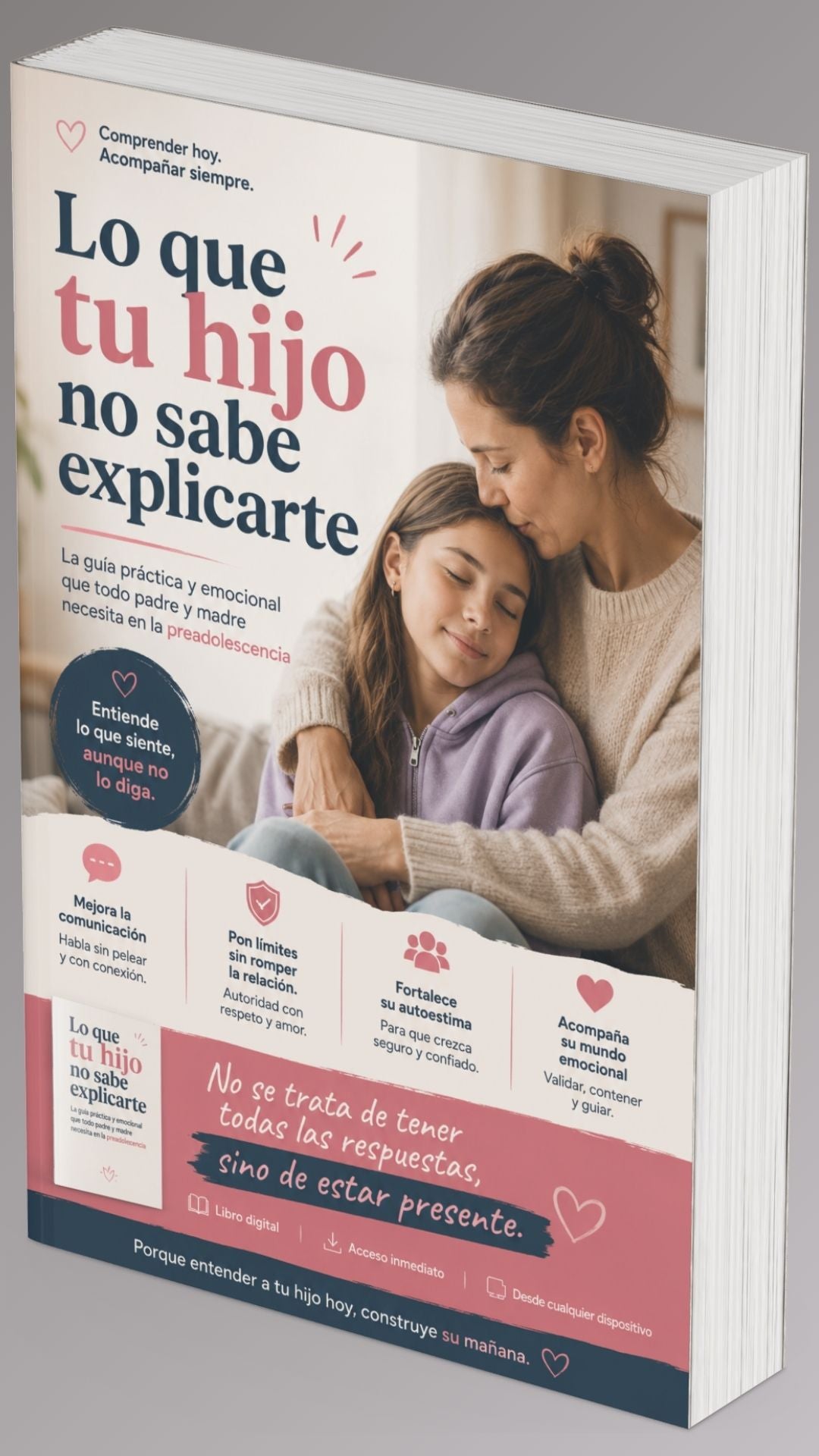Lo que tu hijo no sabe explicarte